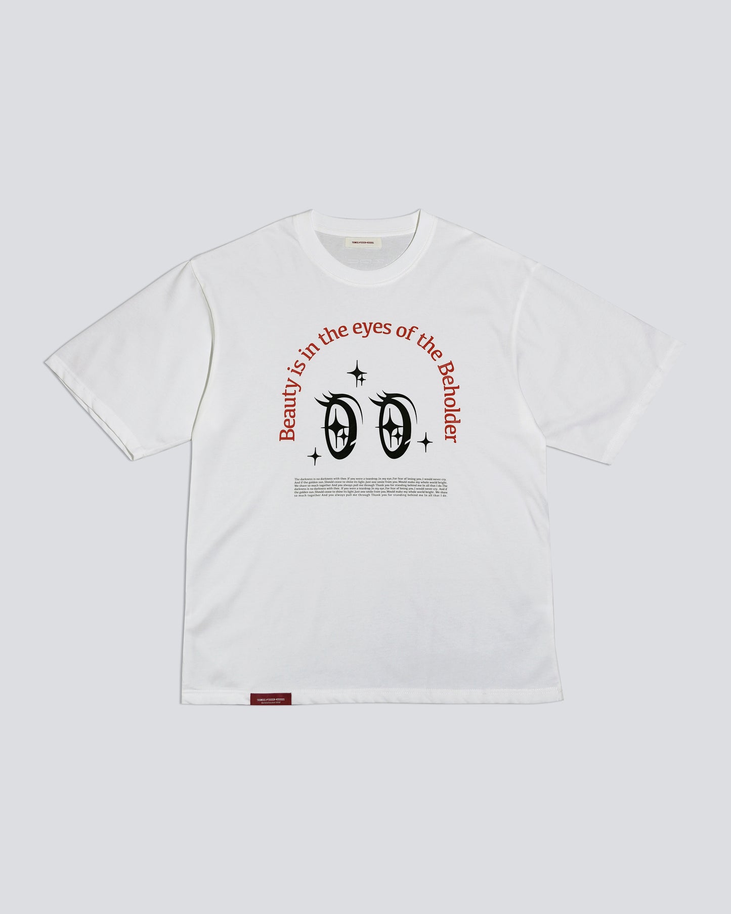 BEAUTY IS IN THE EYES OF THE BEHOLDER TEE